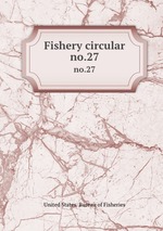 Fishery circular. no.27