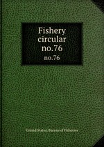 Fishery circular. no.76