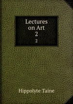 Lectures on Art. 2