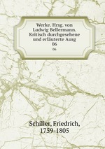 Werke. Hrsg. von Ludwig Bellermann. Kritisch durchgesehene und erluterte Ausg. 06