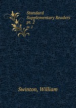 Standard Supplementary Readers. pt. 2