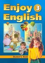 Enjoy English-3. Student`s Book: учебник английского языка для 5-6 классов общеобразовательной школы при начале обучения с 1-2 класса