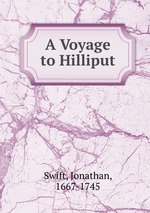 A Voyage to Hilliput