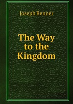 The Way to the Kingdom