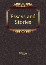 Essays and Stories