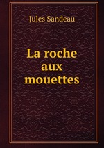 La roche aux mouettes