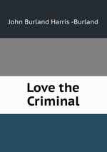 Love the Criminal