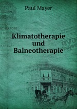 Klimatotherapie und Balneotherapie