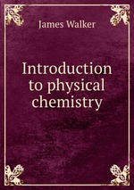 Introduction to physical chemistry
