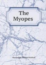 The Myopes