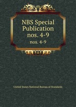 NBS Special Publication. nos. 4-9