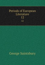 Periods of European Literature. 12