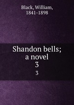 Shandon bells; a novel. 3