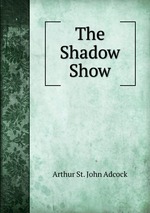 The Shadow Show