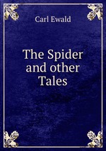 The Spider and other Tales