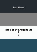Tales of the Argonauts. 2