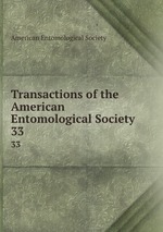 Transactions of the American Entomological Society. 33