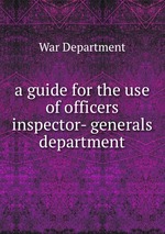a guide for the use of officers inspector- generals department