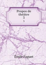 Propos de thtre. 3