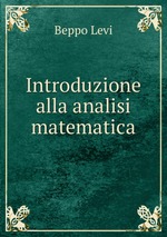 Introduzione alla analisi matematica