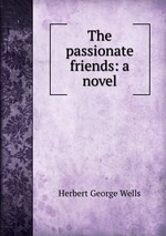 The passionate friends: a novel