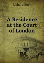 A Residence at the Court of London