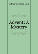 Advent: A Mystery