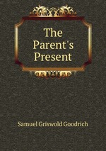 The Parent`s Present