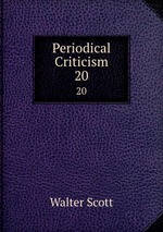 Periodical Criticism. 20