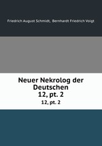 Neuer Nekrolog der Deutschen.. 12, pt. 2