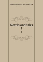 Novels and tales. 1