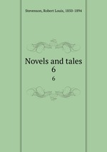Novels and tales. 6