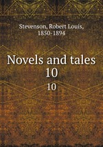 Novels and tales. 10