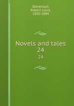 Novels and tales. 24