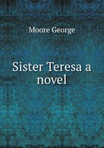 Sister Teresa a novel