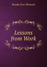 Lessons from Work
