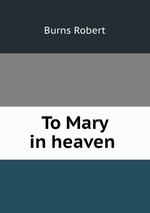 To Mary in heaven