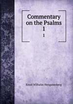 Commentary on the Psalms. 1