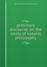 preliinary discourse on the study of natural philosophy