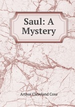 Saul: A Mystery