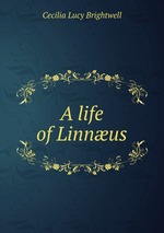 A life of Linnus