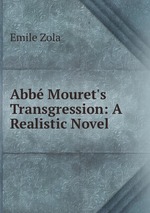 Abb Mouret`s Transgression: A Realistic Novel