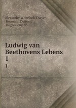 Ludwig van Beethovens Lebens. 1
