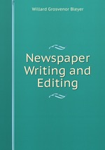 Newspaper Writing and Editing