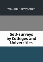 Self-surveys by Colleges and Universities
