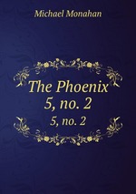 The Phoenix. 5, no. 2