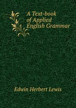 A Text-book of Applied English Grammar