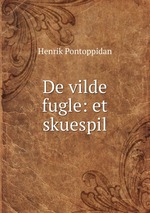 De vilde fugle: et skuespil