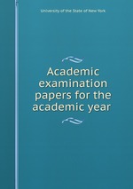 Academic examination papers for the academic year