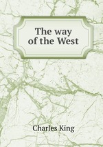 The way of the West